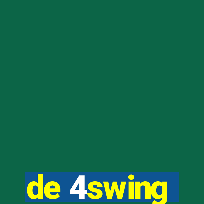 de 4swing